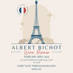 $55 (2/28/24) Albert Bichot Burgundy Wine Dinner-Cary